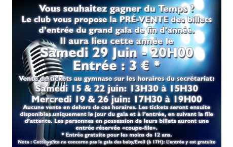 Pré-Vente des Tickets du Gala